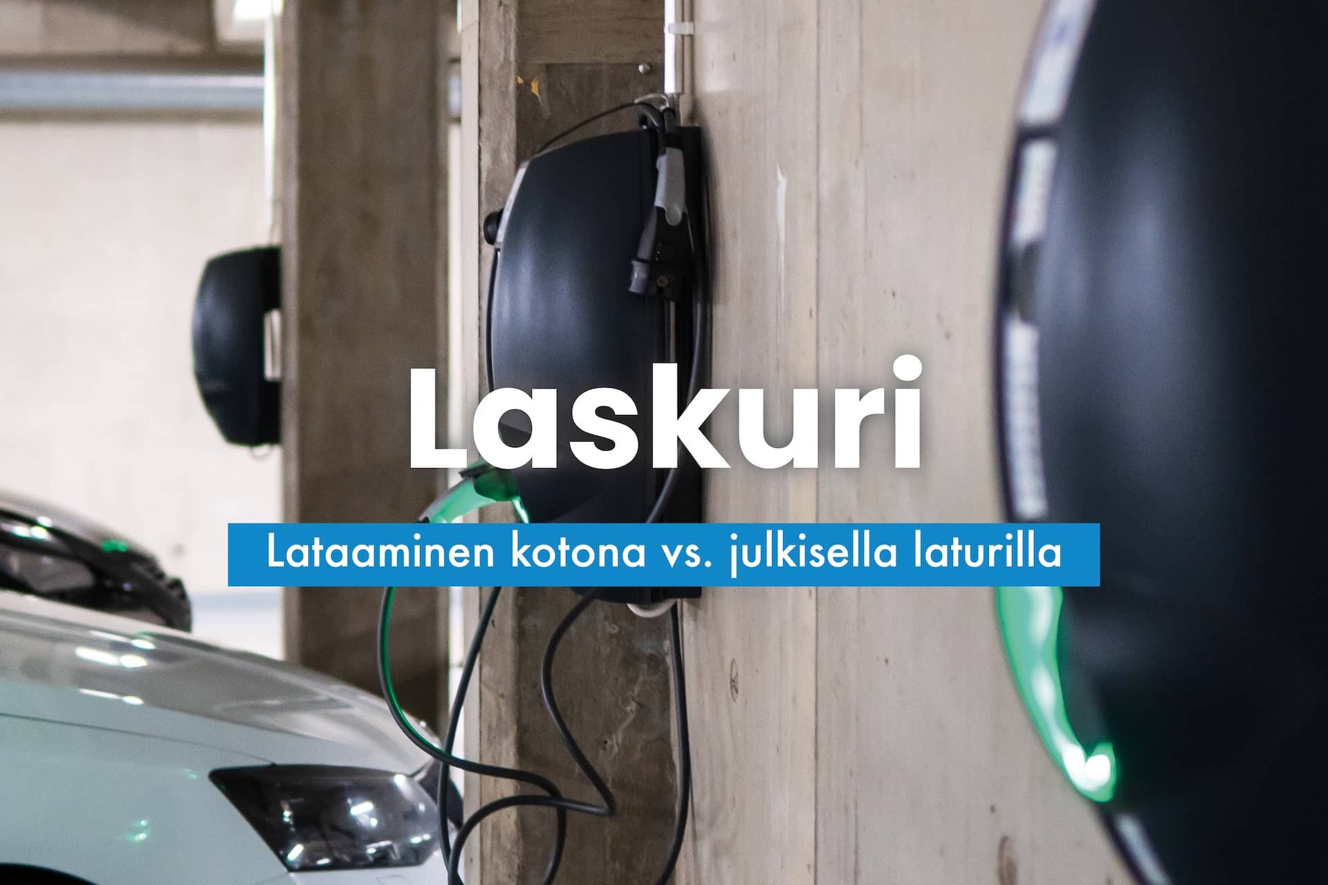 Sähköauton latauksen hinta - Mitä maksaa sähköauton lataus kotona vs. julkisilla latauspisteillä